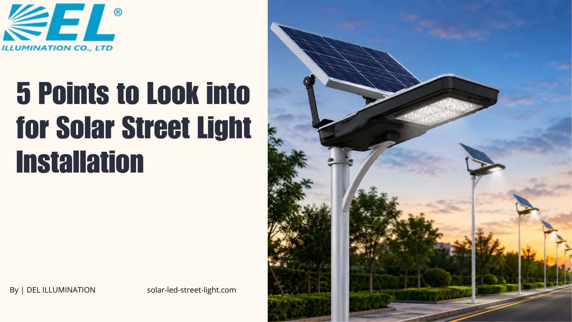 5 Points to Look into for Solar Street Light Installation; Have You Mastered It?