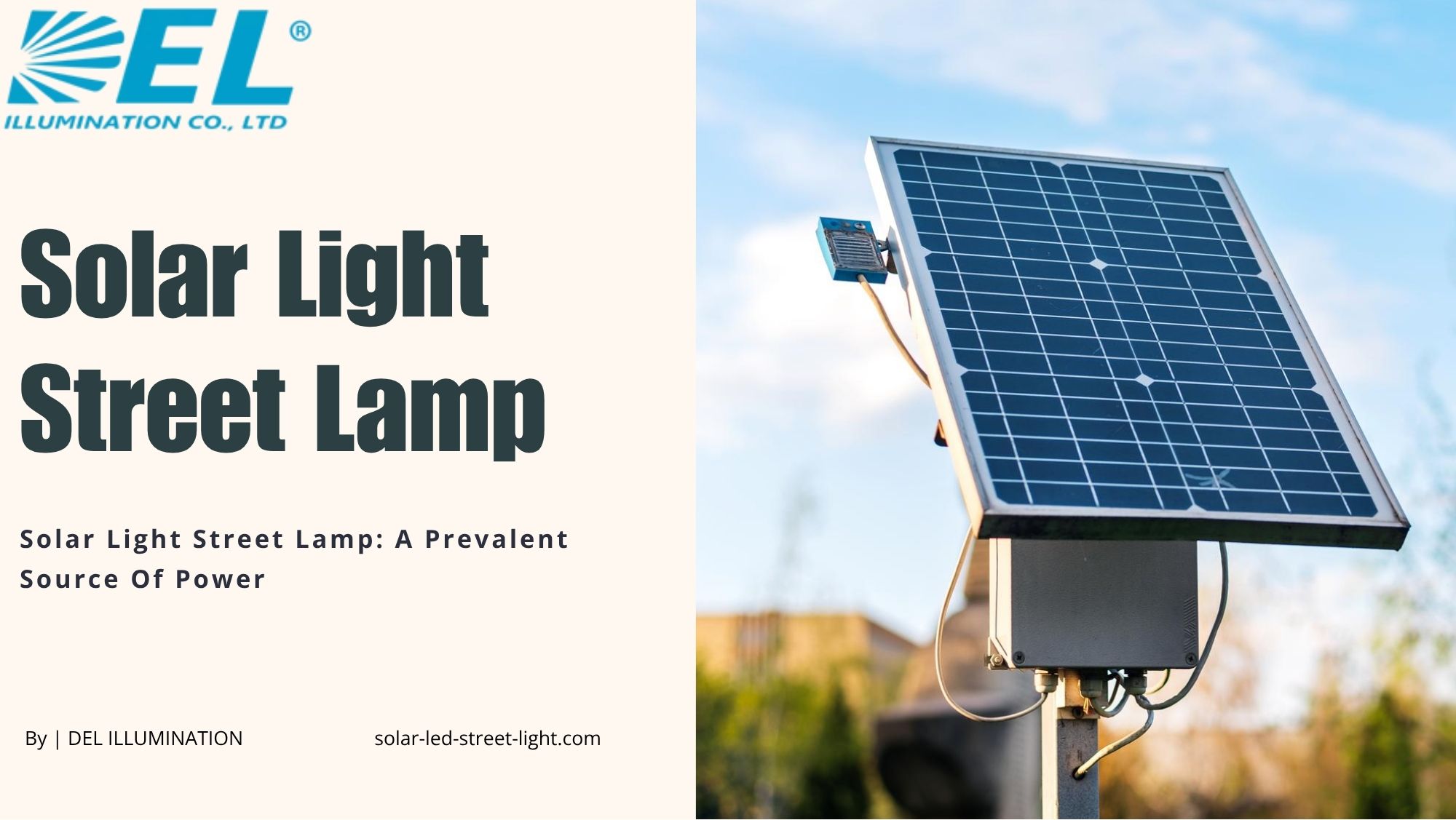 Solar Light Street Lamp: A Prevalent Source Of Power