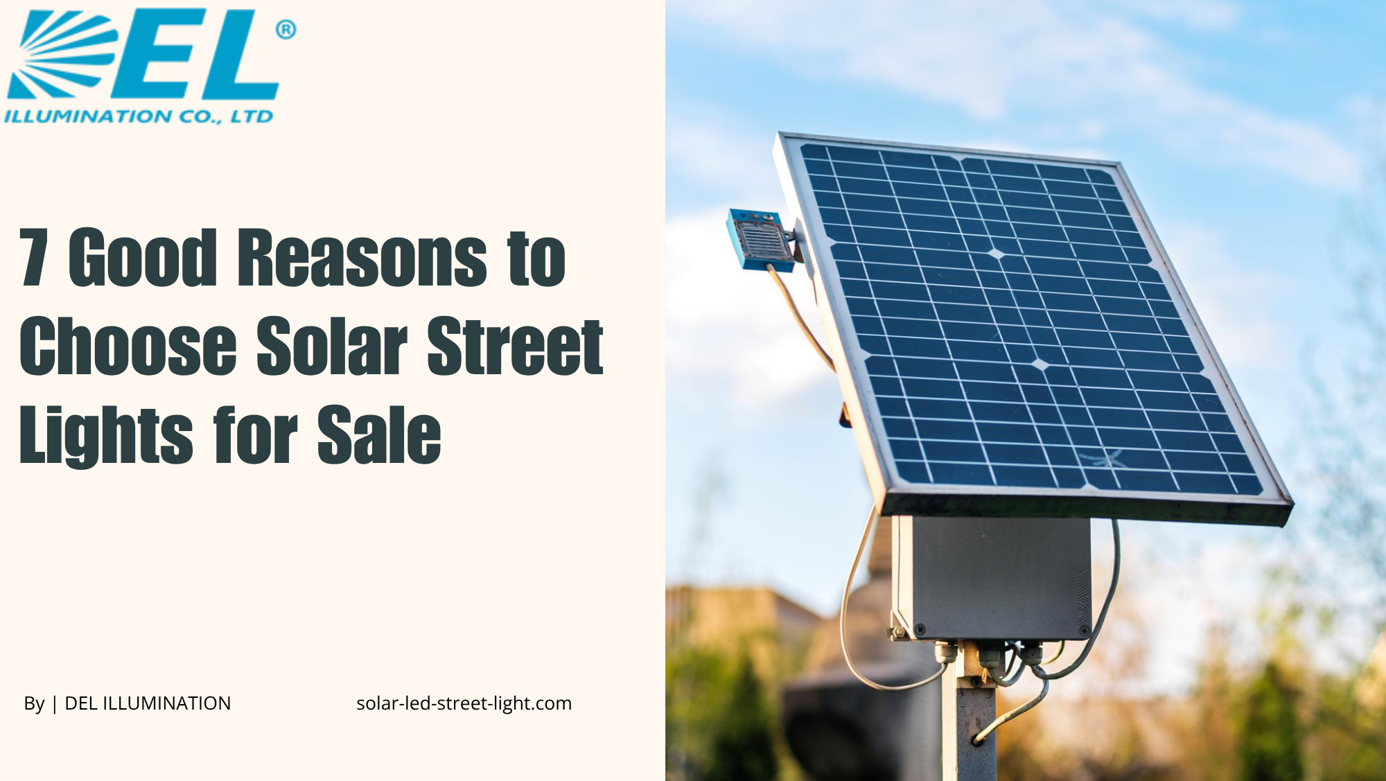 7 Good Reasons to Choose Solar Street Lights for Sale
