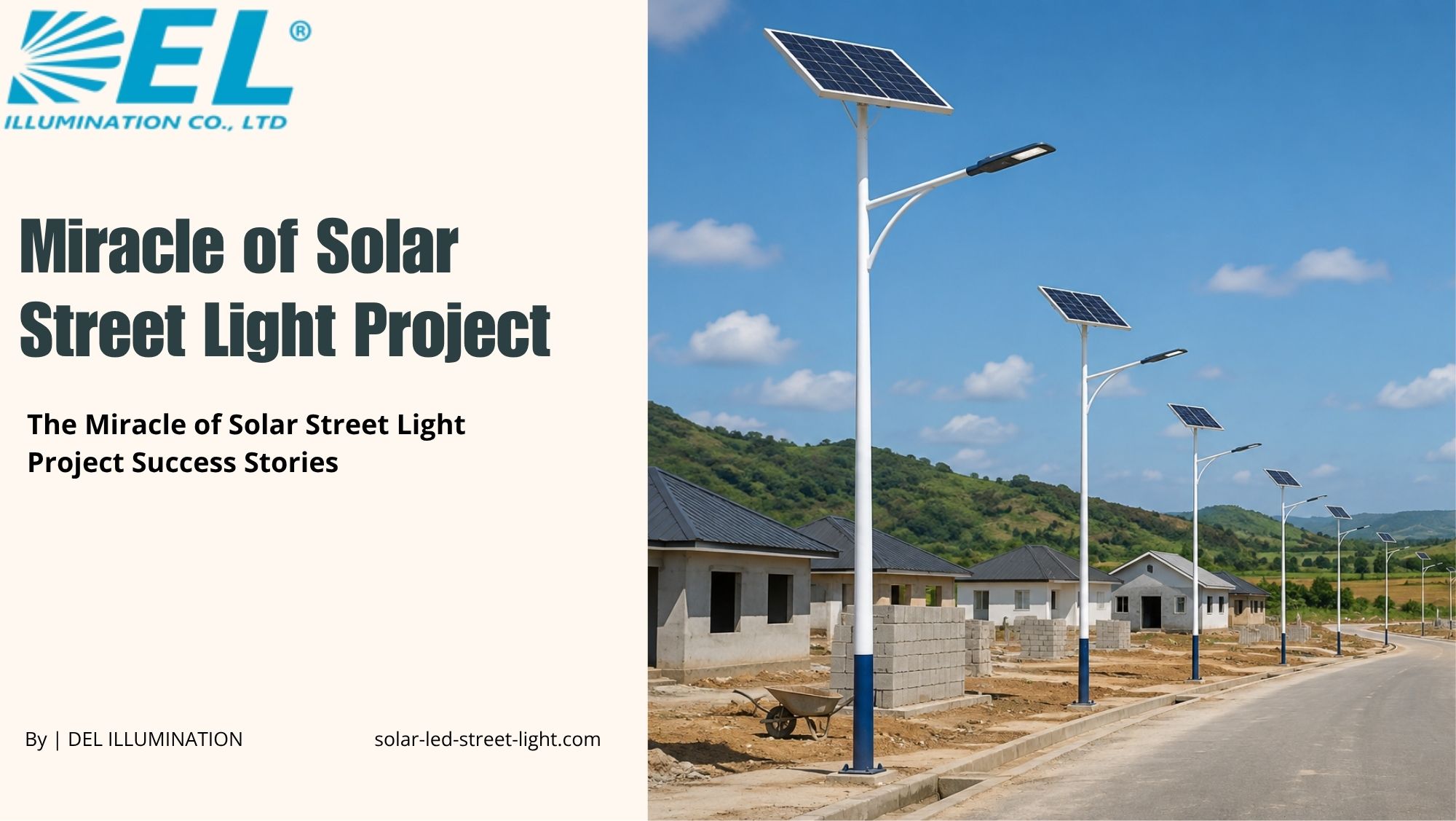 The Miracle of Solar Street Light Project