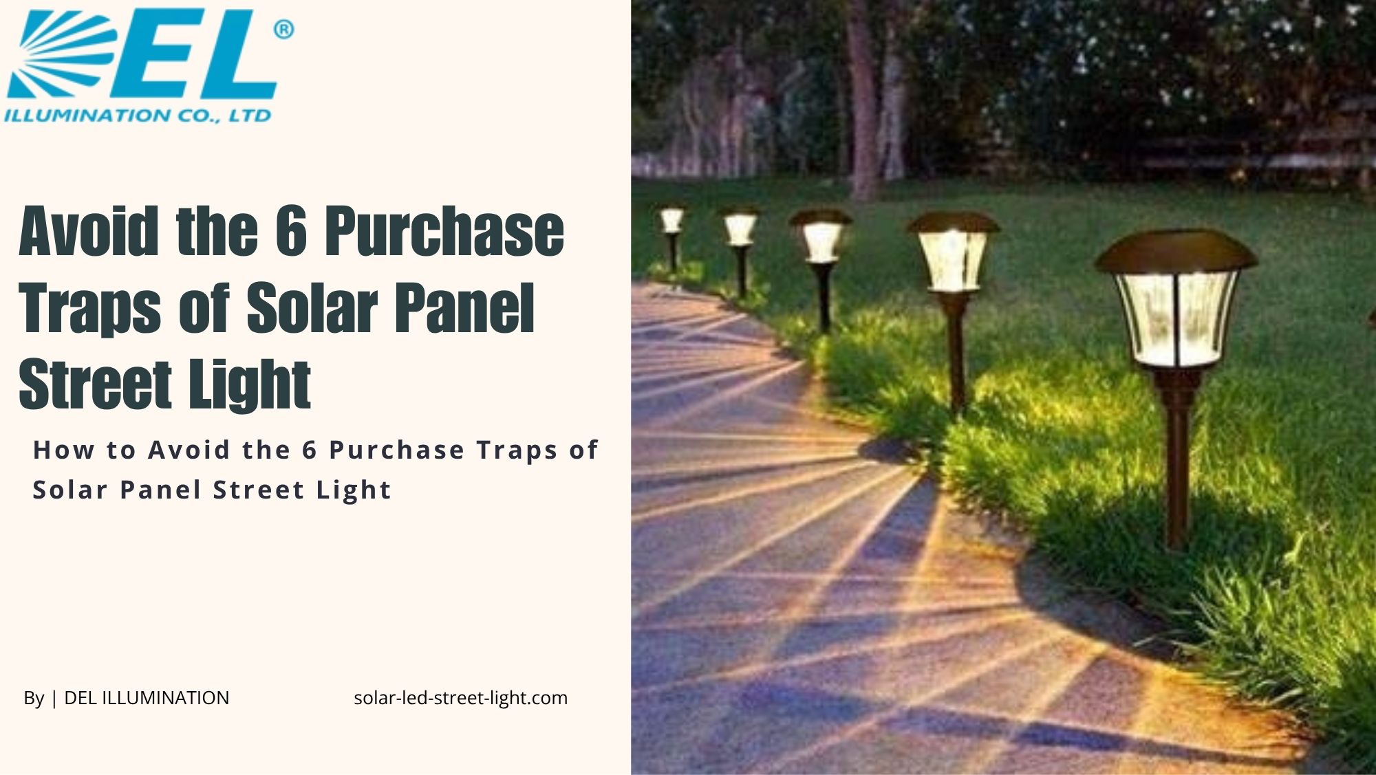 How to Avoid the 6 Purchase Traps of Solar Panel Street Light