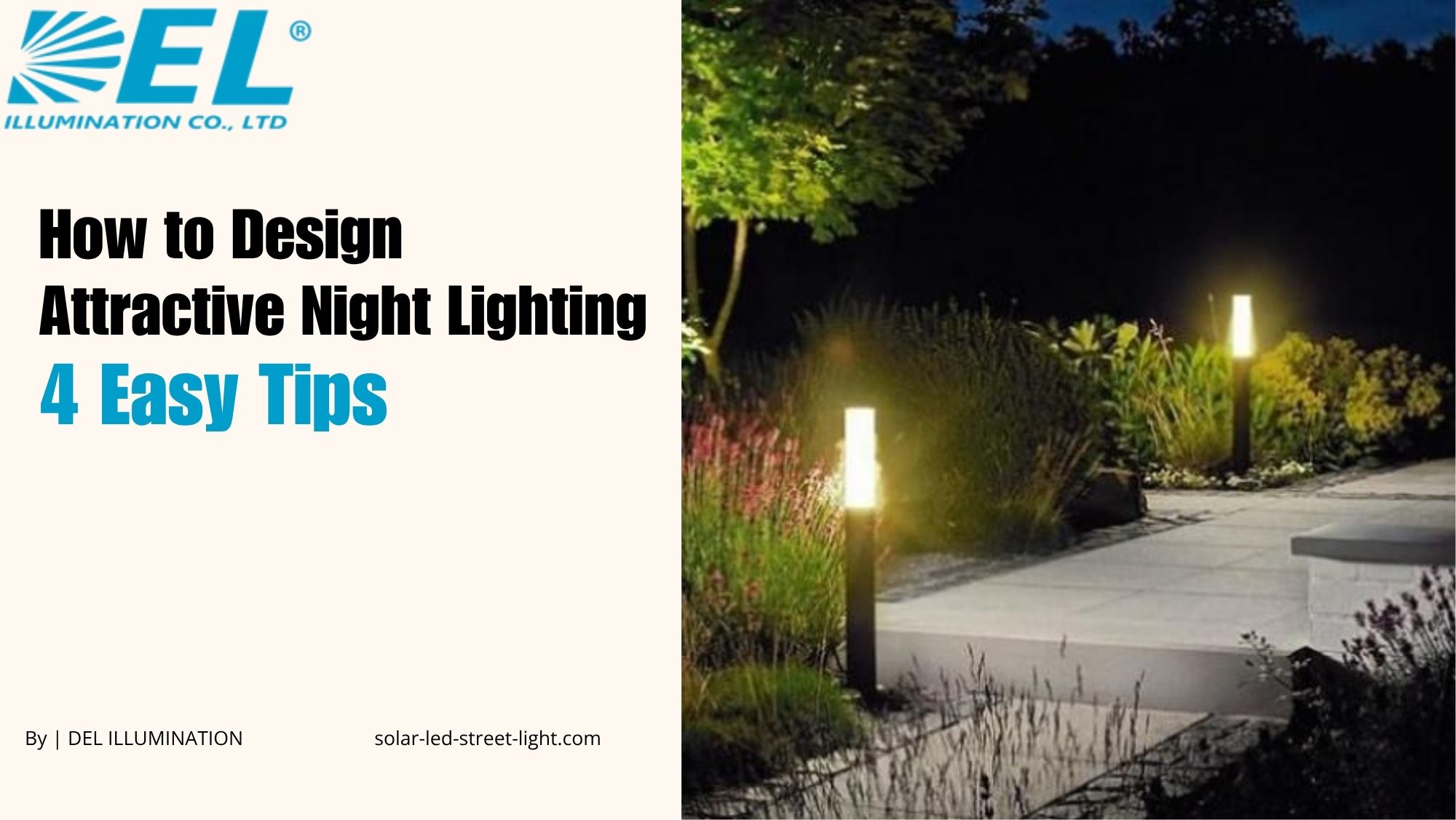 How to Design Attractive Night Lighting: 4 Easy Tips