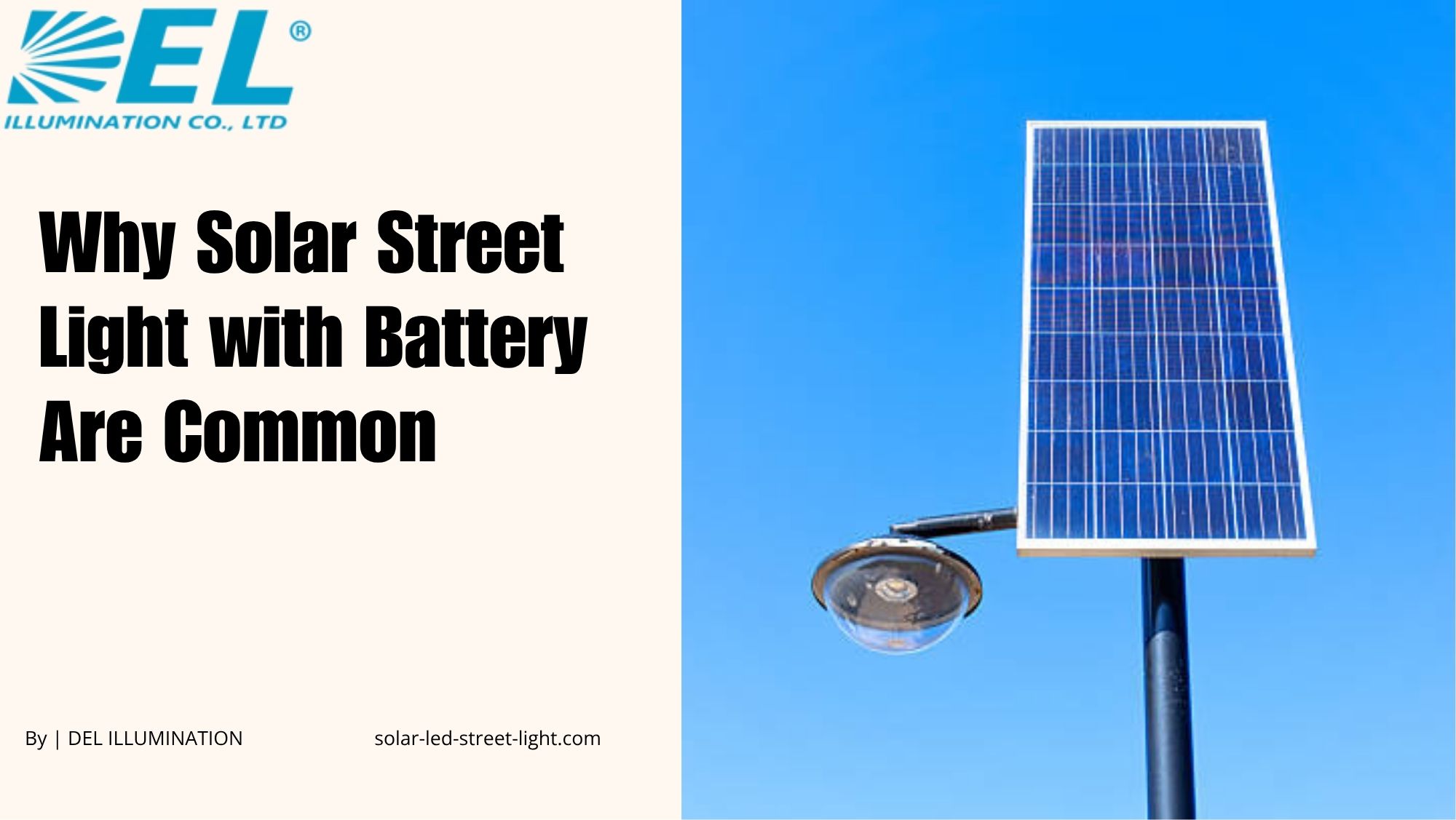 Why Solar Street Light with Battery Are Common