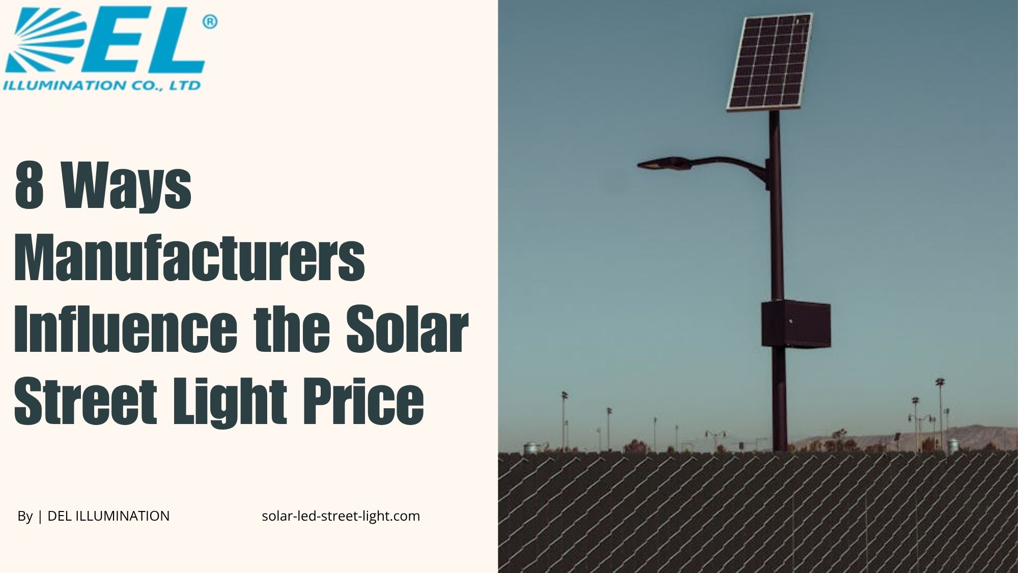 The 8 Ways Manufacturers Influence The Solar Street Light Price