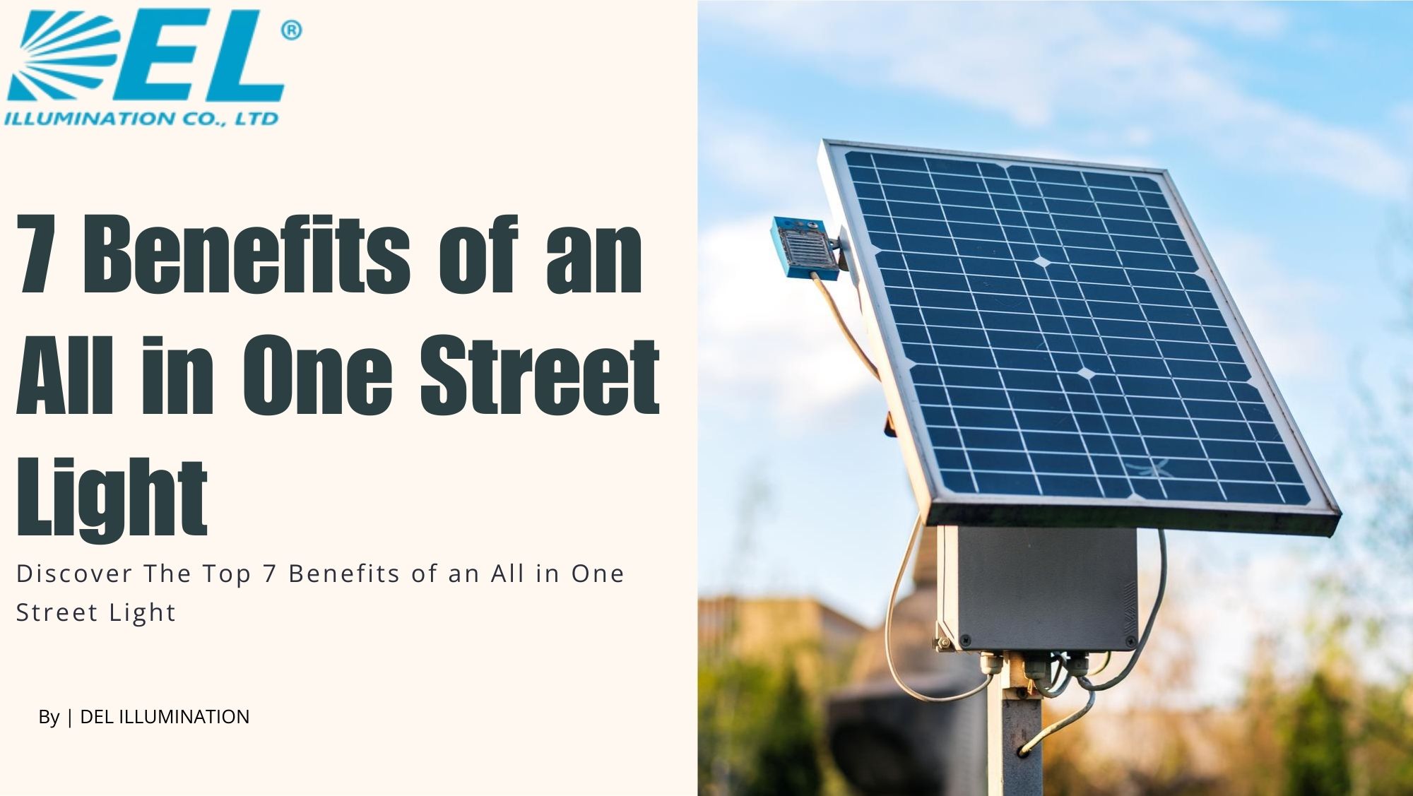 The Top 7 Benefits of an All in one street light