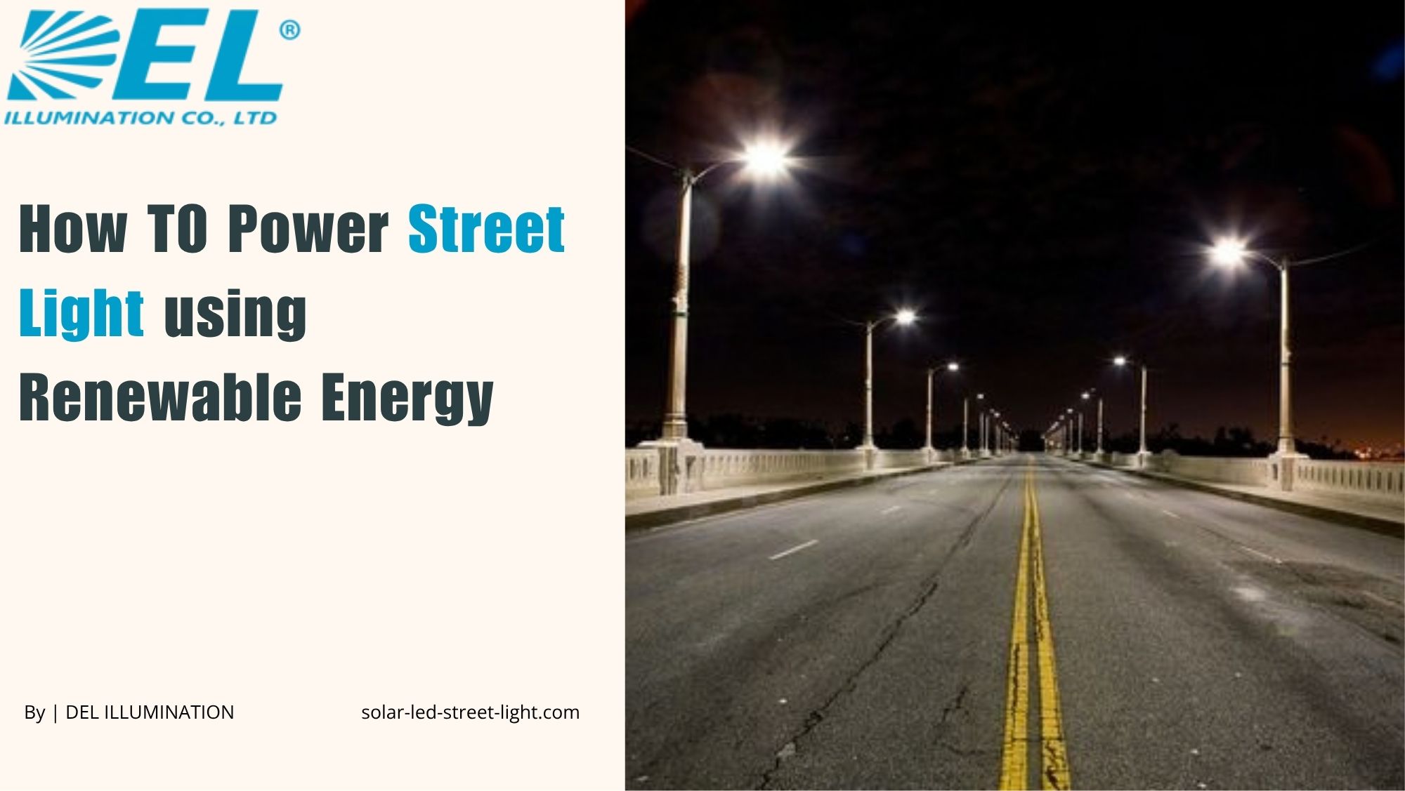 How to Power Street Light using Renewable Energy?