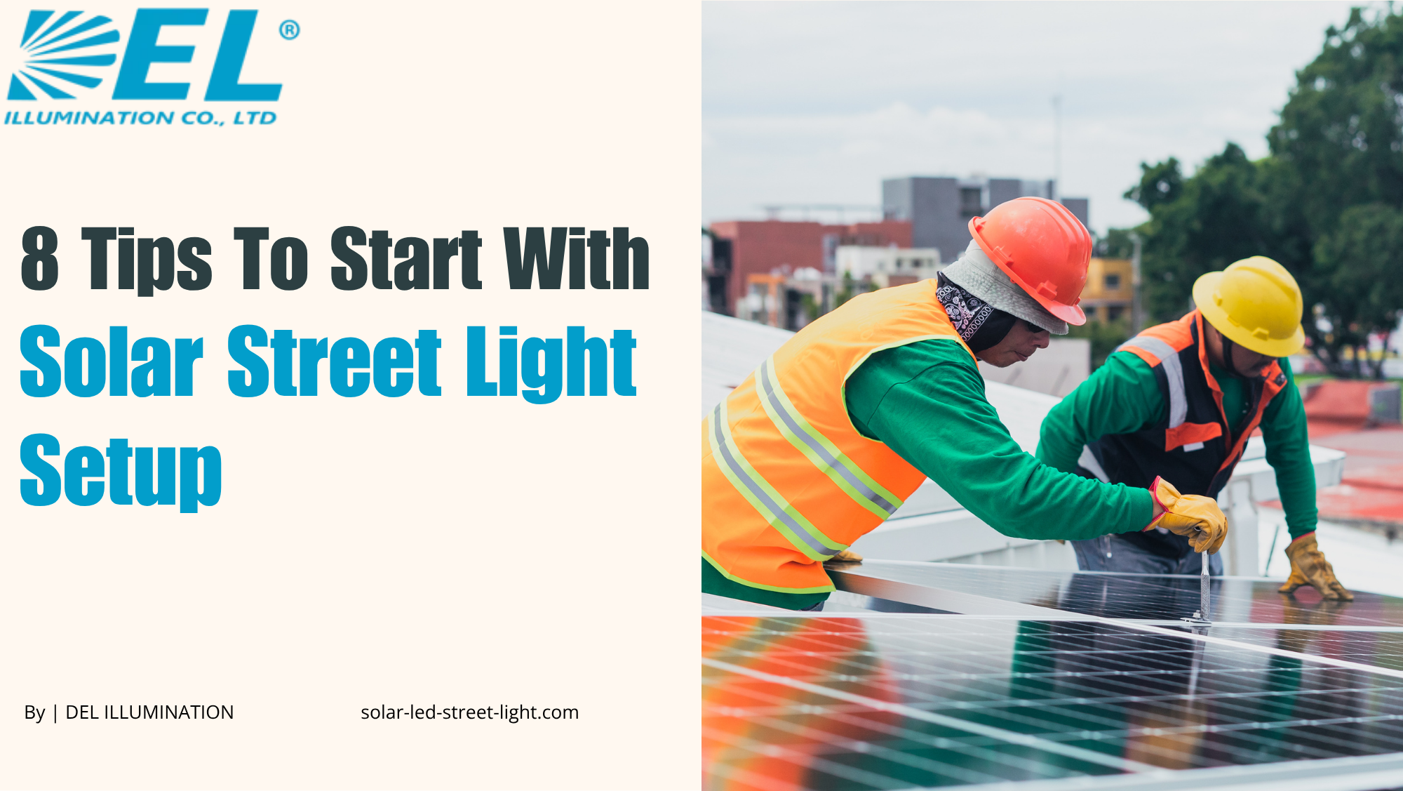 8 Tips To Start With Solar Street Light Setup