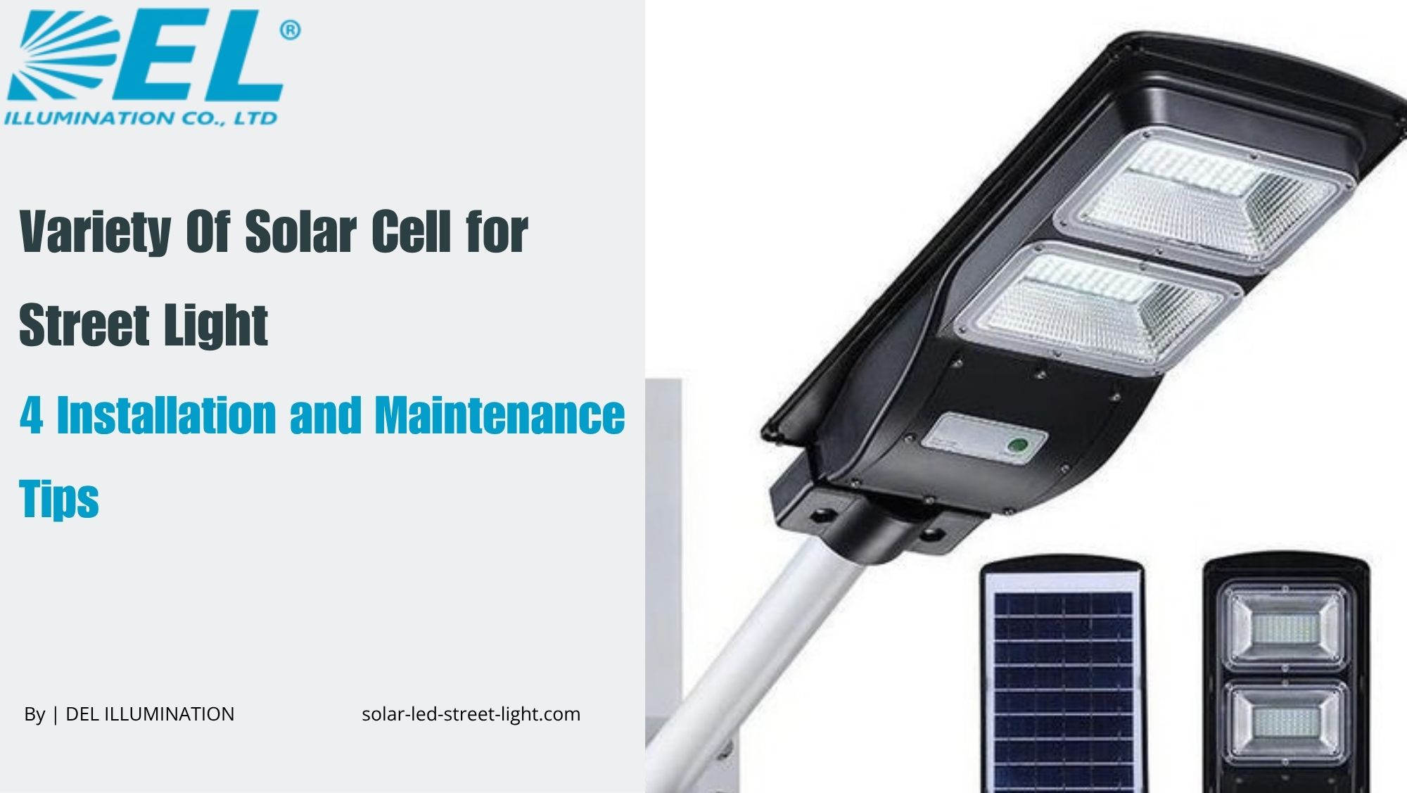 Variety of Solar Cell for Street Light: 4 Installation and Maintenance Tips