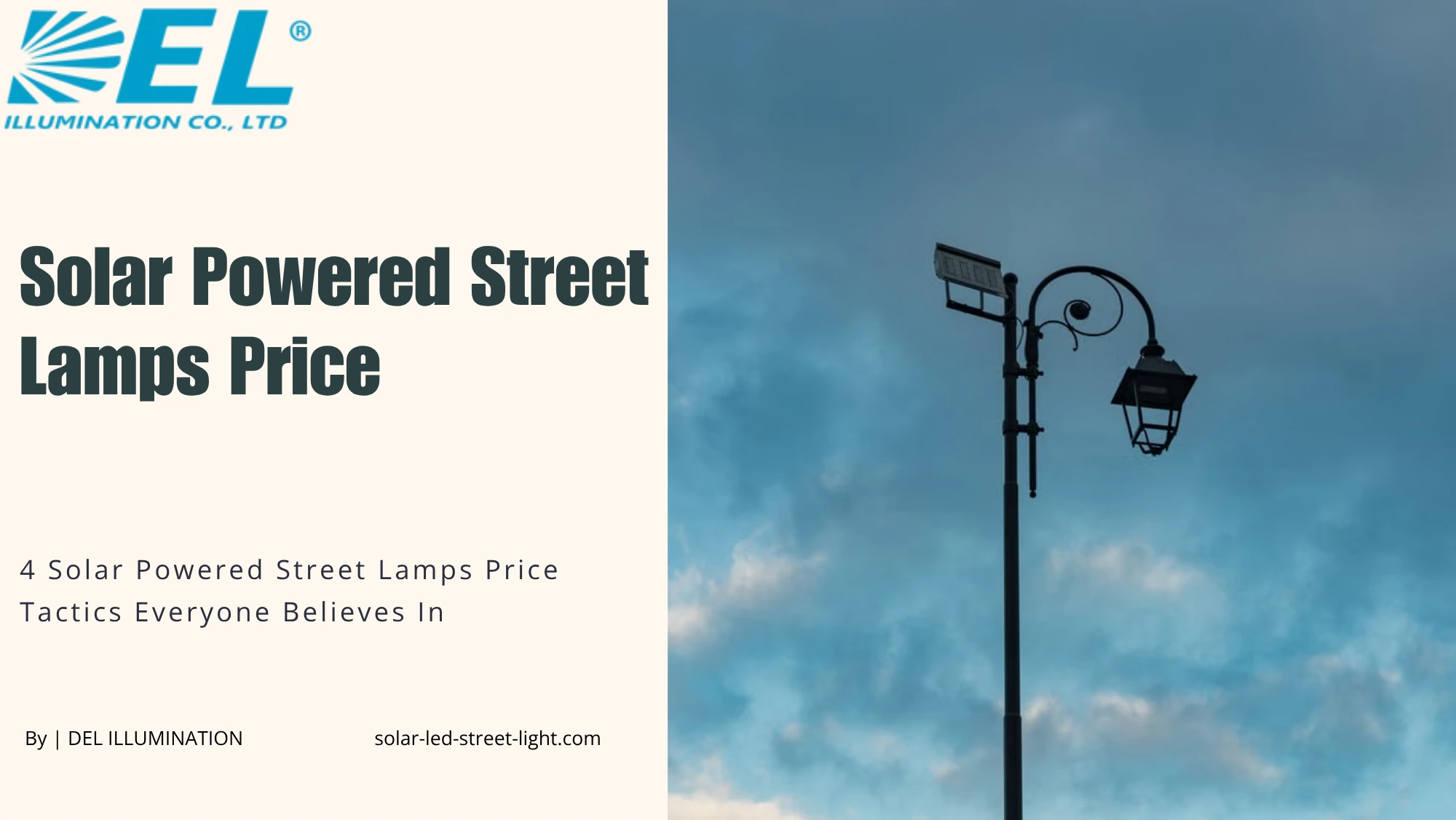 4 Solar Powered Street Lamps Price Tactics Everyone Believes In