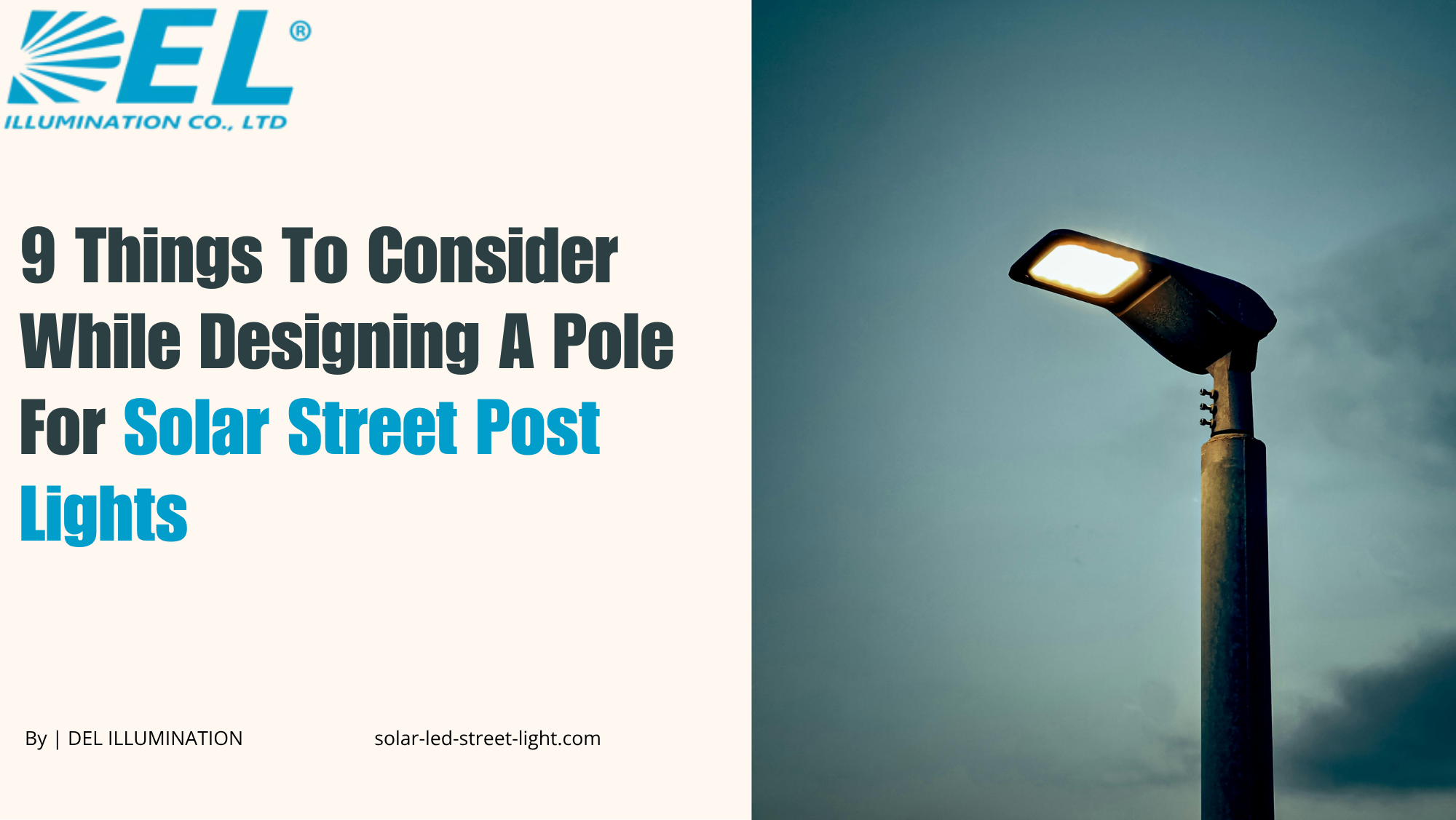 9 Things To Consider While Designing A Pole For Solar Street Post Lights