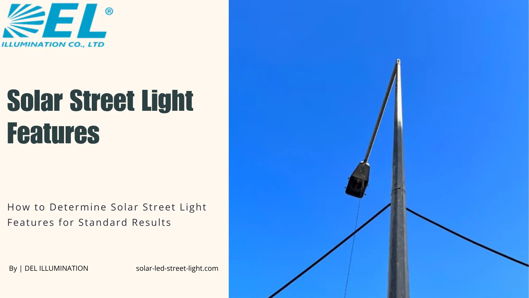 How to Determine Solar Street Light Features for Standard Results