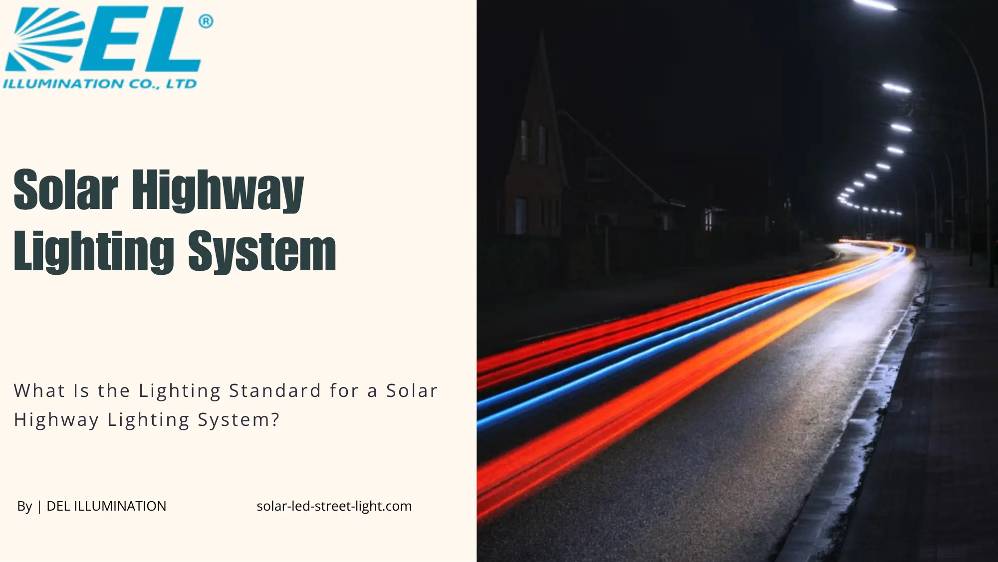What Is the Lighting Standard for a Solar Highway Lighting System?