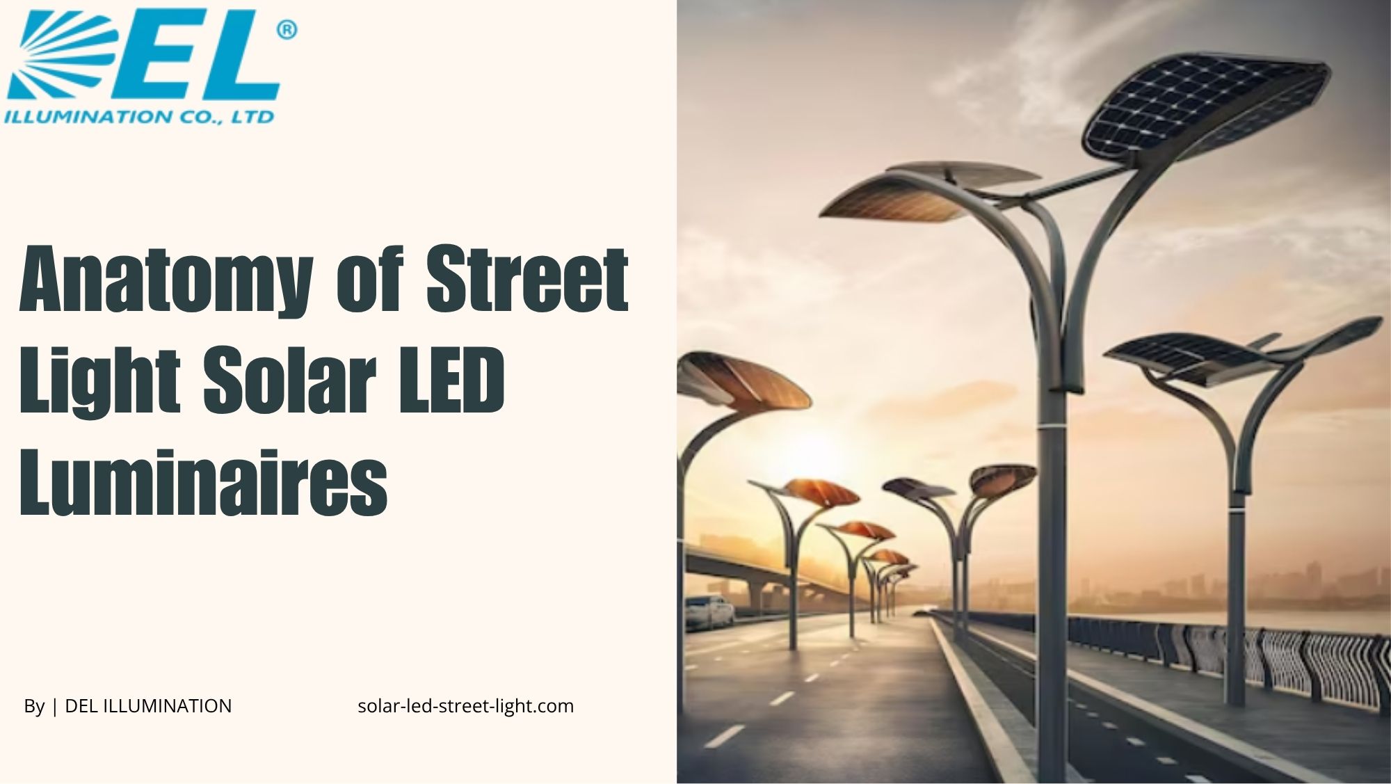 The Anatomy of Street Light Solar LED Luminaires