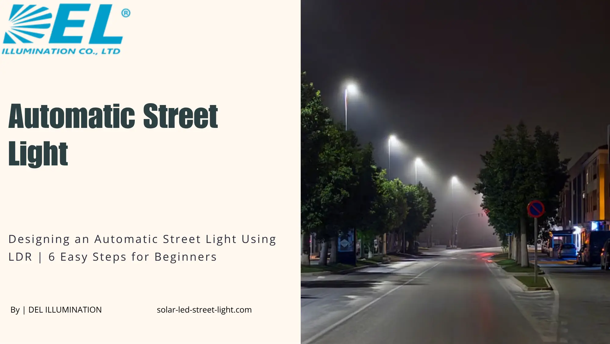 Designing an Automatic Street Light Using LDR | 6 Easy Steps for Beginners