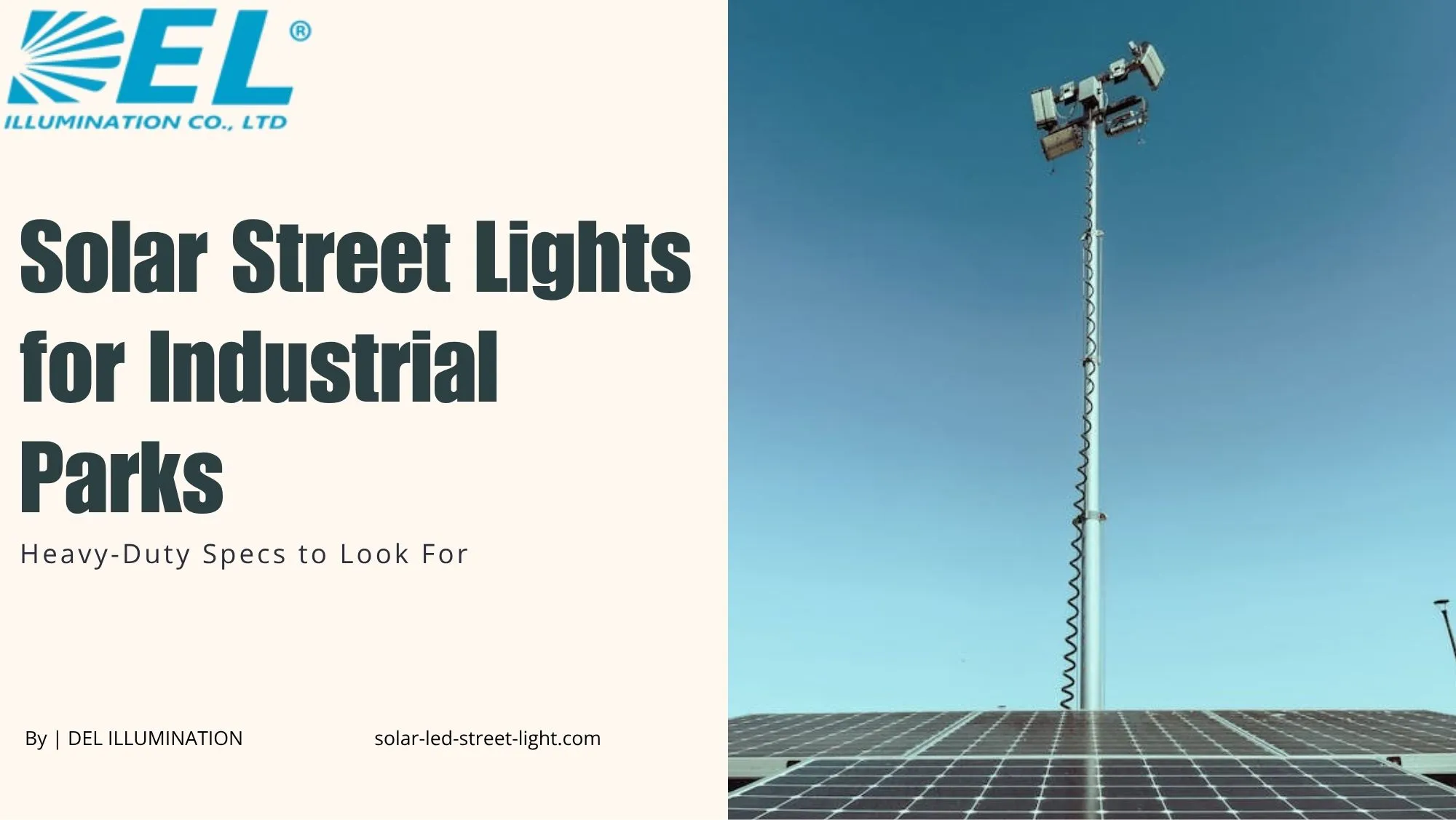 Solar Street Lights for Industrial Parks: Heavy-Duty Specs to Look For